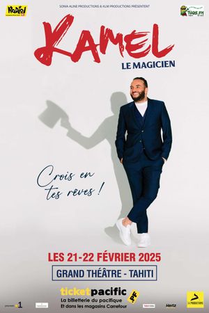 Kamel le magicien : Crois en tes rêves !'s poster