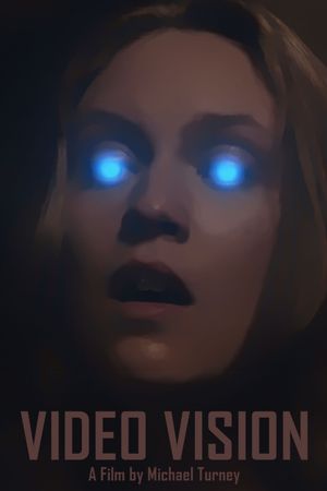 Video Vision's poster