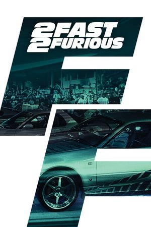 2 Fast 2 Furious's poster