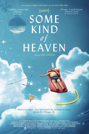 Some Kind of Heaven's poster