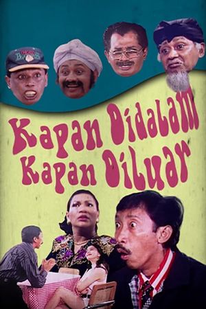 Kapan di Dalam Kapan di Luar's poster