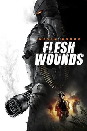 Flesh Wounds's poster