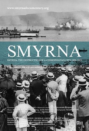 Smyrna: The Destruction of a Cosmopolitan City - 1900-1922's poster