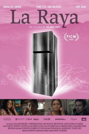 La Raya's poster