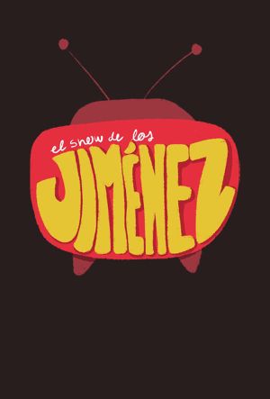 El Show de los Jiménez's poster image