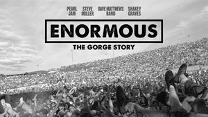 Enormous: The Gorge Story's poster