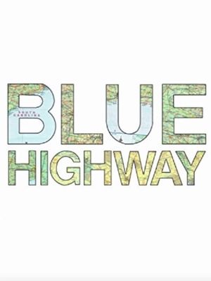 Blue Highway's poster