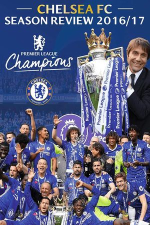 Chelsea FC Season Review 2016/17's poster