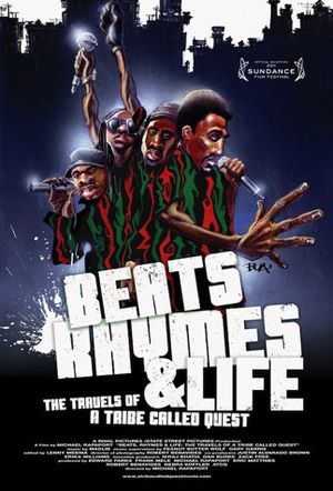 Beats, Rhymes & Life: The Travels of A Tribe Called Quest's poster