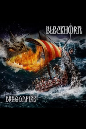 Bleckhorn: Dragonfire's poster image