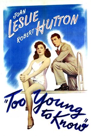 Too Young to Know's poster