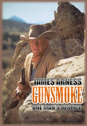 Gunsmoke: One Man's Justice's poster