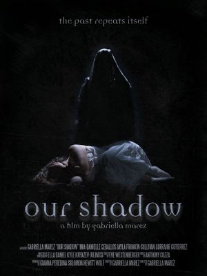 Our Shadow's poster