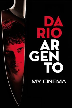 Dario Argento: My Cinema's poster