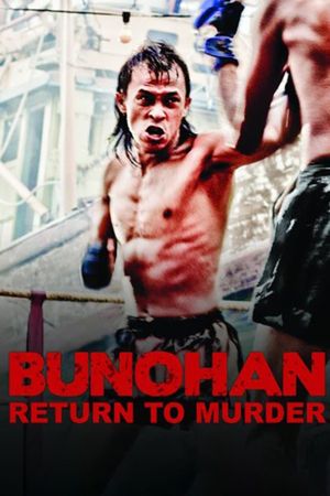 Bunohan: Return to Murder's poster
