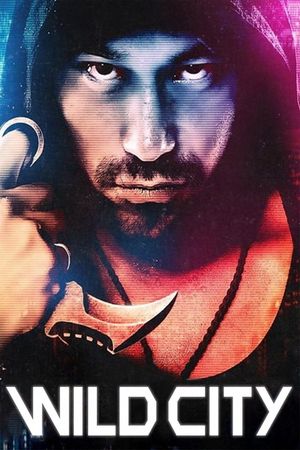 Wild City's poster