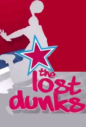 NBA The Lost Dunks's poster