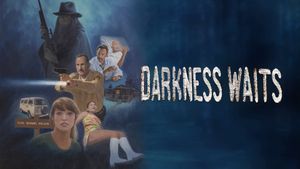 Darkness Waits's poster