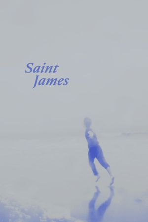 Saint James's poster