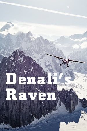 Denali’s Raven's poster