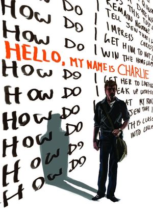 Hello, My Name Is Charlie's poster