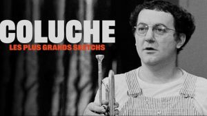 Coluche, les plus grands sketchs's poster