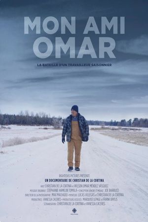 Mon ami Omar : La bataille d'un travailleur's poster