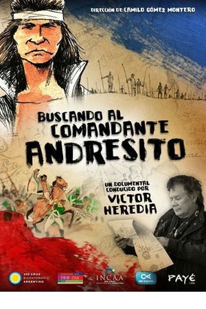 Buscando al comandante Andresito's poster