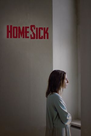 Homesick's poster