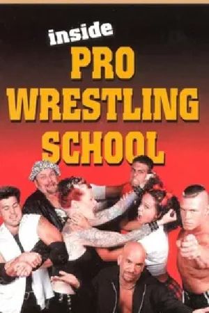 Inside Wrestling School's poster