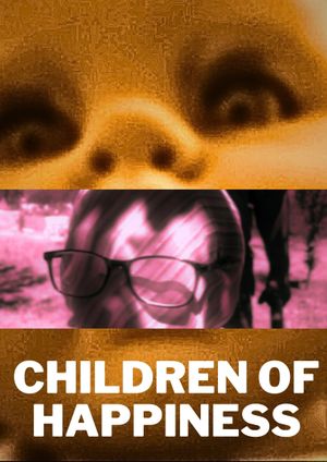 Children of Happiness's poster