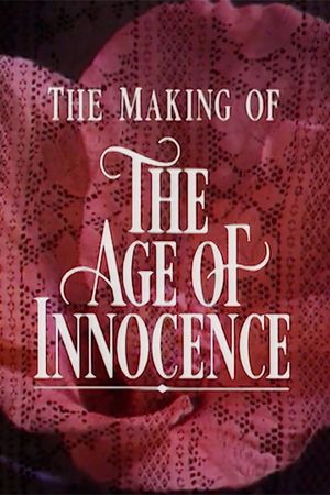 Innocence and Experience: The Making of 'The Age of Innocence''s poster image