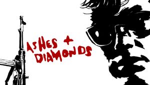 Ashes and Diamonds's poster