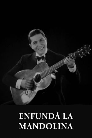Enfundá la mandolina's poster