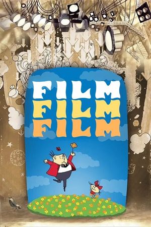 Film, Film, Film's poster