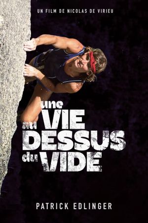 Une Vie au dessus du vide's poster