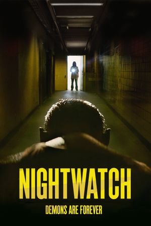 Nightwatch: Demons Are Forever's poster