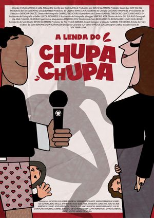 A Lenda do Chupa-Chupa's poster