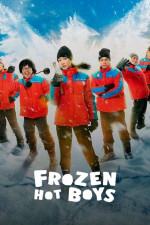 Frozen Hot Boys's poster