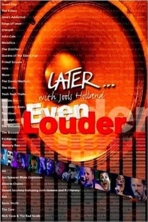 Later... with Jools Holland: Even Louder's poster