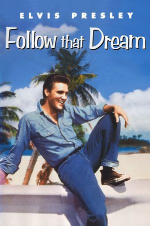Follow That Dream's poster