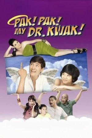Pak! Pak! My Dr. Kwak!'s poster