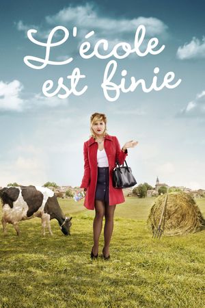 L'école est finie's poster