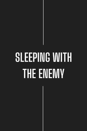 Sleeping with the Enemy's poster
