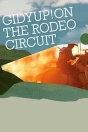 GidyUp! On the Rodeo Circuit's poster image