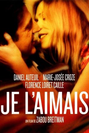 Je l'aimais's poster