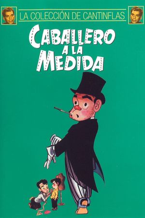 Caballero a la medida's poster