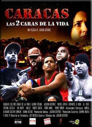 Caracas, Las Dos Caras de La Vida's poster