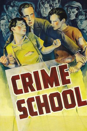 Crime School's poster
