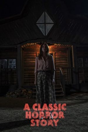 A Classic Horror Story's poster